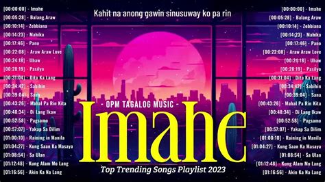 Imahe Mood Opm Love Songs Playlist 2023 With Lyricstop Trending Tagalog