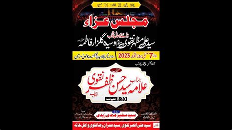 Live Majlis 7 May 2023 II Imambargah Haideria Gulghast Colony Multan