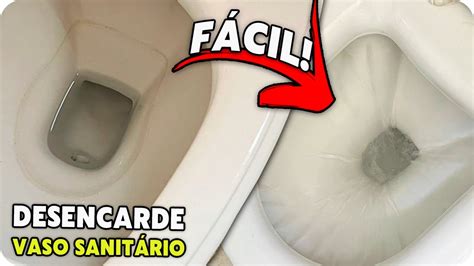 VASO SANITÁRIO ENCARDIDO COMO LIMPAR VASO SANITÁRIO ENCARDIDO