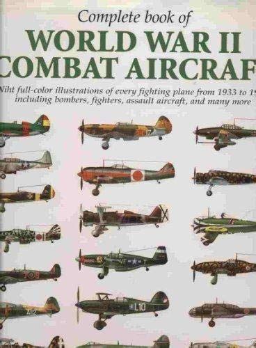 Complete Book Of World War II Combat Air Enzo Angelucci Paolo