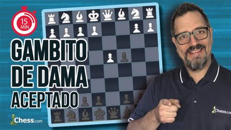 Gambito De Dama Aceptado Aperturas De Ajedrez En Min Chess