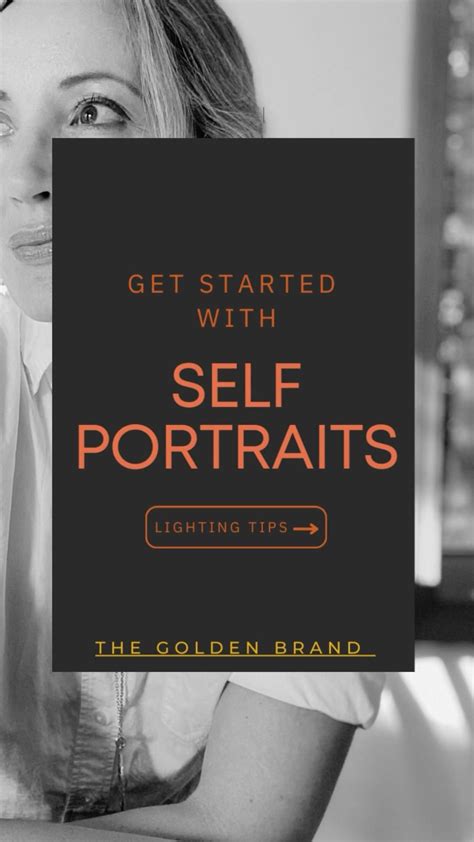 How To Take Better Self Portraits Selfies Artofit