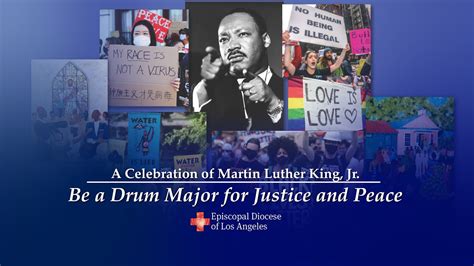 Be A Drum Major For Peace And Justice A Celebration Of Dr Martin