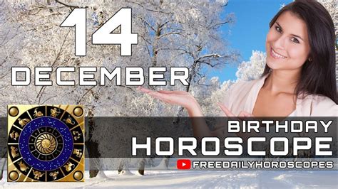 December 14 - Birthday Horoscope Personality - YouTube