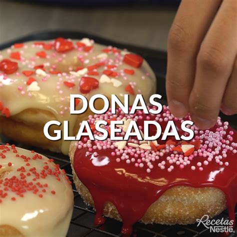 Donas glaseadas Recetas Nestlé