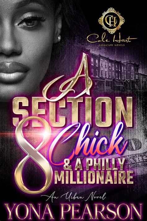 A Section 8 Chick And A Philly Millionaire An African American Romance Kindle Edition By Yona