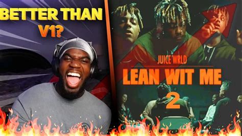 Lean Wit Me v2 - Juice WRLD | Reaction