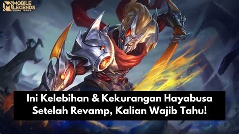 Ini Kelebihan Kekurangan Hayabusa Setelah Revamp Kalian Wajib Tahu