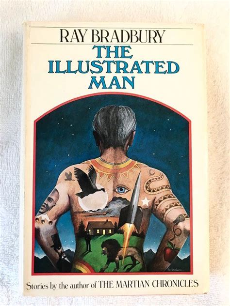 The Illustrated Man By Ray Bradbury