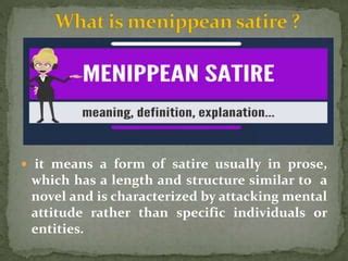 Paper no 13 The new literature Topic : Use menippean satire in one ...