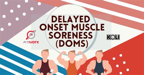 Delayed Onset Muscle Soreness DOMS - Fitivate