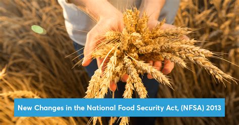 New Changes In The National Food Security Act Nfsa