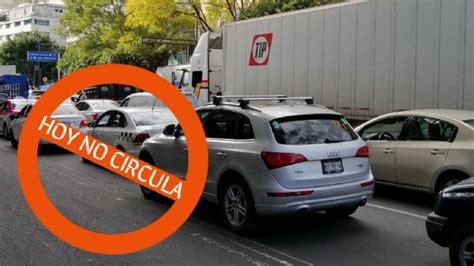 Habrá DOBLE Hoy No Circula el jueves 18 de agosto Estos son los autos