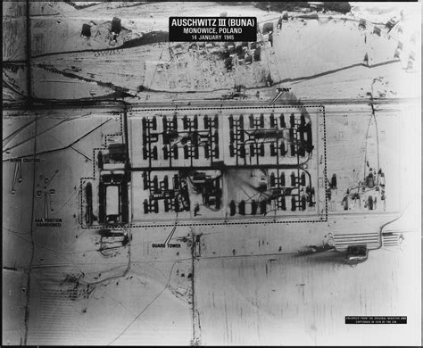 An Aerial Photograph Of Auschwitz Iii The Monowitz Buna Camp Taken On