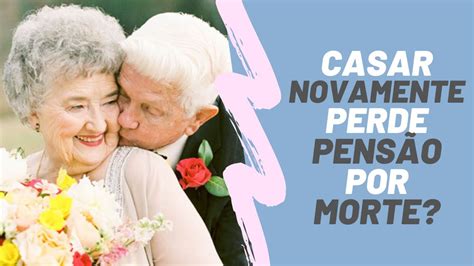 Novo Casamento faz Perder a Pensão por Morte YouTube