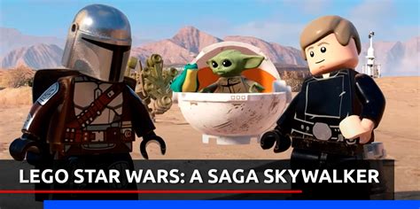 Edição Galáctica de LEGO Star Wars A Saga Skywalker já está disponível