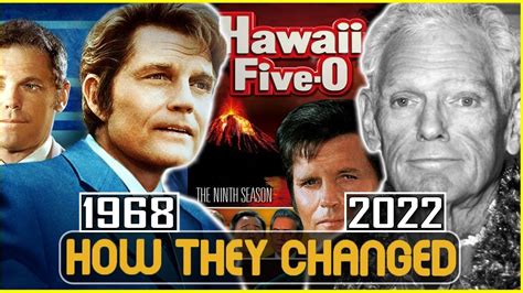 Hawaii Five O Cast Then And Now Thanks For The Memories Youtube