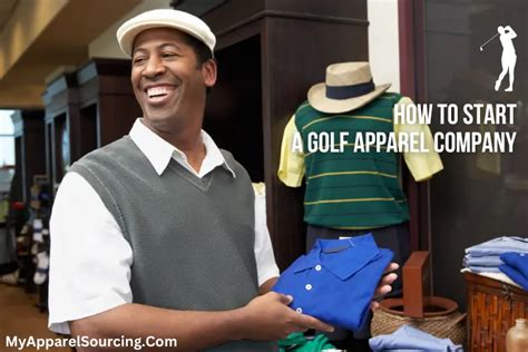 How To Start A Golf Apparel Company In 9 Easy Ways