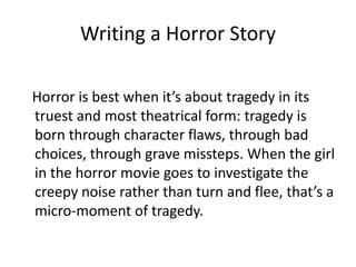 Writing a horror story by Keith Whelan | PPT