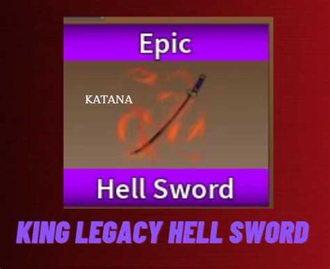 KING LEGACY Hell Sword