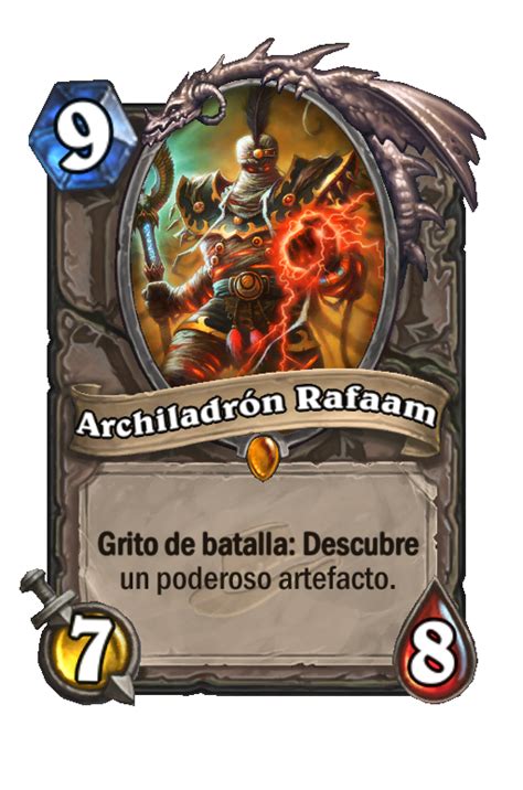 Archiladr N Rafaam La Liga De Expedicionarios Best Hearthstone