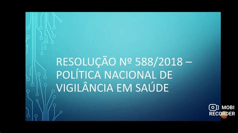 Resolução Nº 5882018 Política Nacional De Vigilância Em Saúde