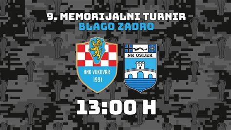 IX Memorijalni Turnir Blago Zadro HNK Vukovar 1991 NK Osijek