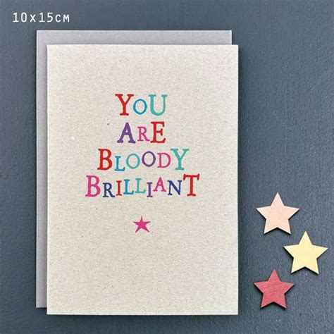 You Are Bloody Brilliant Card Farm House Collection