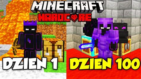 PrzeŻyŁem 100 Dni W Minecraft Hardcore Youtube