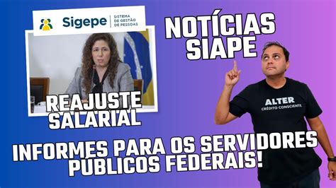 Notícias SIAPE e Reajuste Salarial Informes para os Servidores