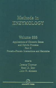 Applications of Chimeric Genes and Hybrid Proteins, Part C: Protein-Protein Interactions and ...