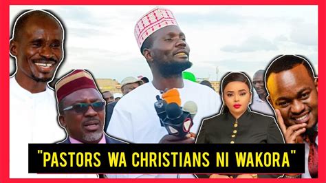 Muslim Ndio Dini Ya Upendo Wachana Chrsitians Pastors Ni Wakoraomos