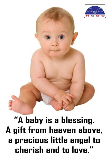 A Baby Is A Blessing A T From Heaven Above A Precious Little