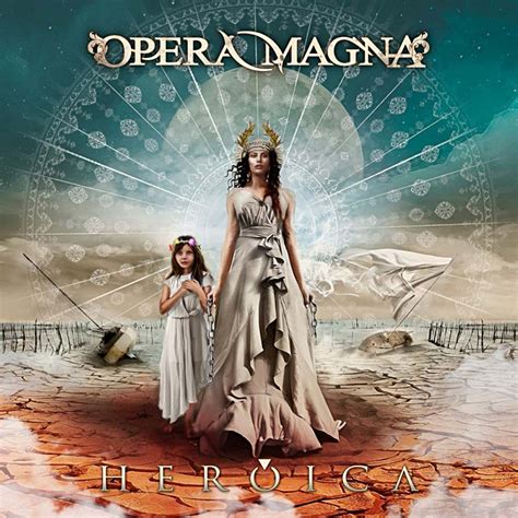 Opera Magna Anuncia La Salida De Heroica Su Nuevo Disco