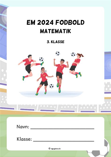 Em Fodbold Matematik Klasse Leg Og Lektie