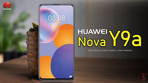 Huawei Nova Y9a Price Official Look Camera Design Specifications 8gb Ram Features Youtube