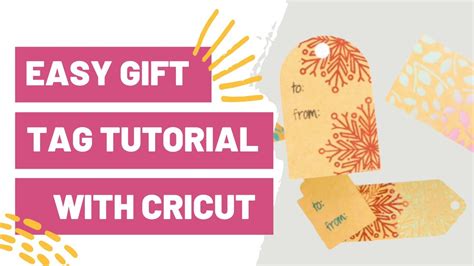 Easy Gift Tag Tutorial With Cricut - Makers Gonna Learn