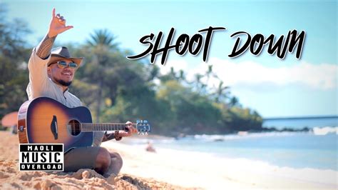 Shoot Down Maoli Fiji Jamey Ferguson Song Lyrics Music Videos