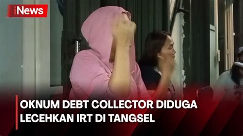 Irt Di Tangerang Selatan Jadi Korban Pelecehan Debt Collector Inews