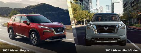 2024 Nissan Rogue Vs Nissan Pathfinder Lupient Nissan