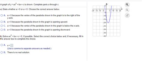 Solved A Graph Of Y Ax Bx C Is Shown Complete Parts A Chegg