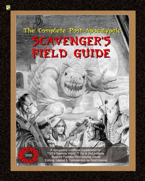 The Complete Post Apocalyptic Scavengers Field Guide Rpg Item Rpggeek