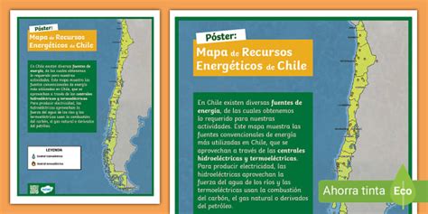 Póster Mapa de Recursos Energéticos de Chile Twinkl