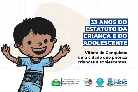 No aniversário de 33 anos do ECA Prefeitura de Vitória da Conquista