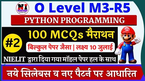 O Level M3 R5 Question Paper O Level Python Marathon Class M3 R5