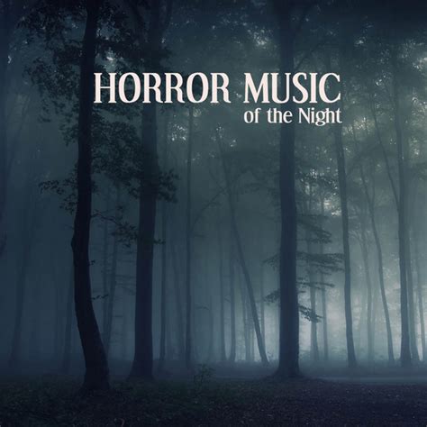 Horror Music Of The Night Scary Sounds Halloween Sounds And Spooky