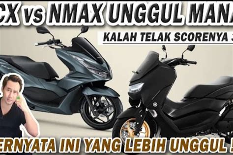 Paling Dicari Honda Pcx Vs Yamaha Nmax Mana Yang Lebih Unggul