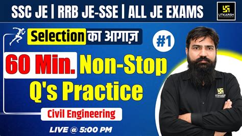 SSC JE RRB JE SSE All JE Exams Civil Engineering 60 Minute