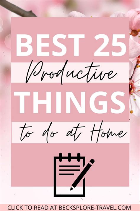 25 Best Productive Things To Do At Home In 2024 Things To Do At Home