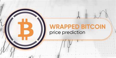 Wrapped Bitcoin WBTC Price Prediction Will It Recover In 2022